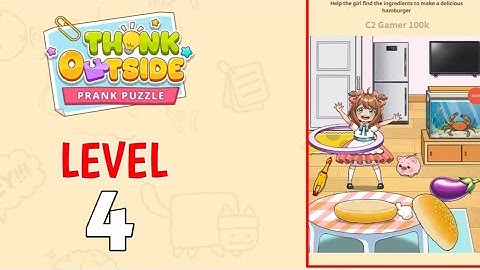 Think Out Side  Prank Puzzle Level 4