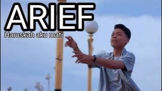 Story Wa  Arief - Haruskah Aku Mati