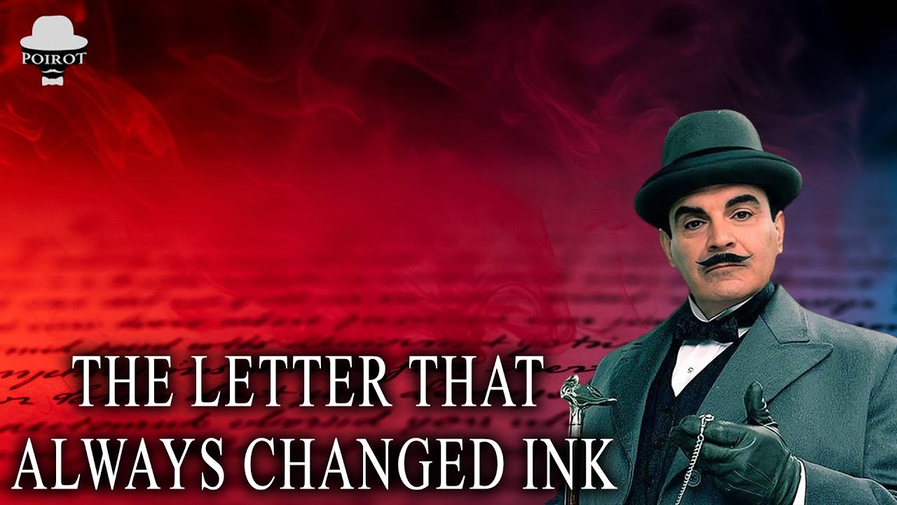 Hercule Poirot and the Letter That Always Changed Ink