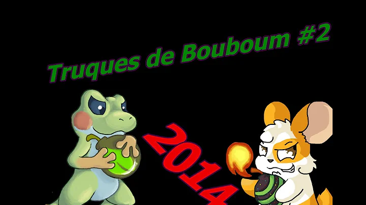 Truques de Bouboum #2 ( PARA INICIANTES ) !