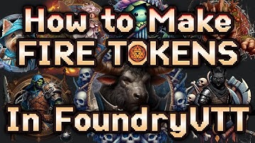 How To Make Good Tokens | Foundry VTT Tutorial
