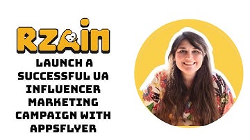 🚀 How to Launch a Successful UA Influencer Marketing Campaign with AppsFlyer | OneLink Tutorial  🍷