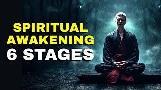6 Spiritual Awakening Stages | Are You In Any Stage