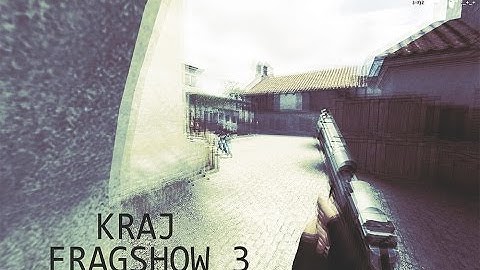 FRAGSHOW 3