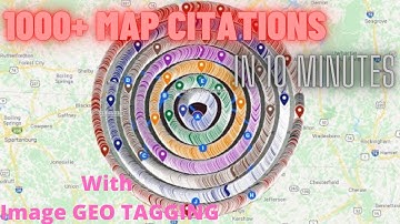 Google Map Unlimited Map Citations with Image Geo Tagging | Local SEO Map Citation For GMB Rankings
