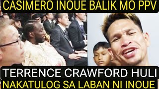 CASIMERO PINAPABALIK KAY INOUE ANG PPV CRAWFORD NAKATULOG SA LABAN