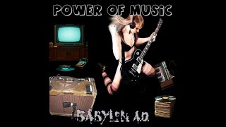 Download Lagu Power Of Music - Babylon A.D. - New Single -  #babylonad - Apocalypse Records/Kivel Records MP3