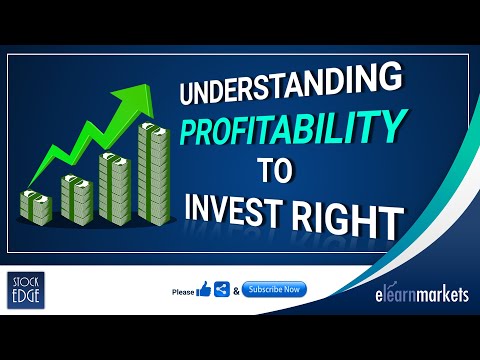 Understanding Profitability to Invest Right!