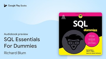 SQL Essentials For Dummies by Richard Blum · Audiobook preview