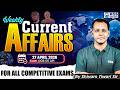 27 April 2026 | Daily Current Affairs For All Competitive Exams | by Shivam Tiwari Sir | KGS Railway