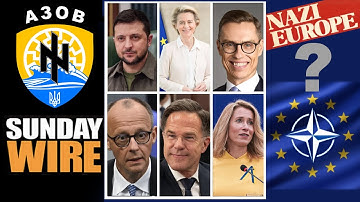 SUNDAY WIRE EP 574 – The New EU Reich: Road to Ruin?