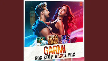 Garmi Non Stop Dance Mix (Remix By Kedrock,Sd Style)