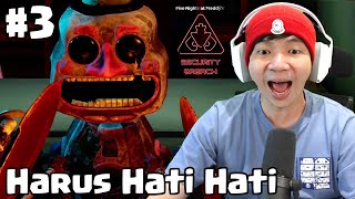 Kita Harus Hati Hati - Five Nights at Freddy's Security Breach ( FNAF ) Indonesia - Part 3