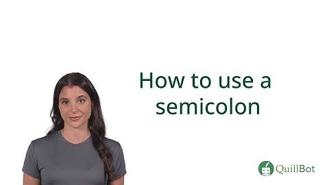 How to Use a Semicolon
