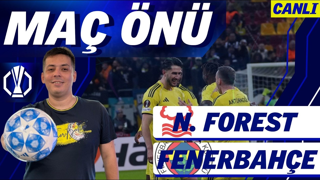 MAÇ ÖNÜ | Nottingham - Fenerbahçe | Muhtemel ilk 11'ler | Önemli eksikler | LİGİ KAZANALIM LİGİ!