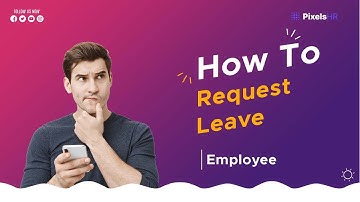 How to Request Leave in PixelsHR | Employee Tutorial