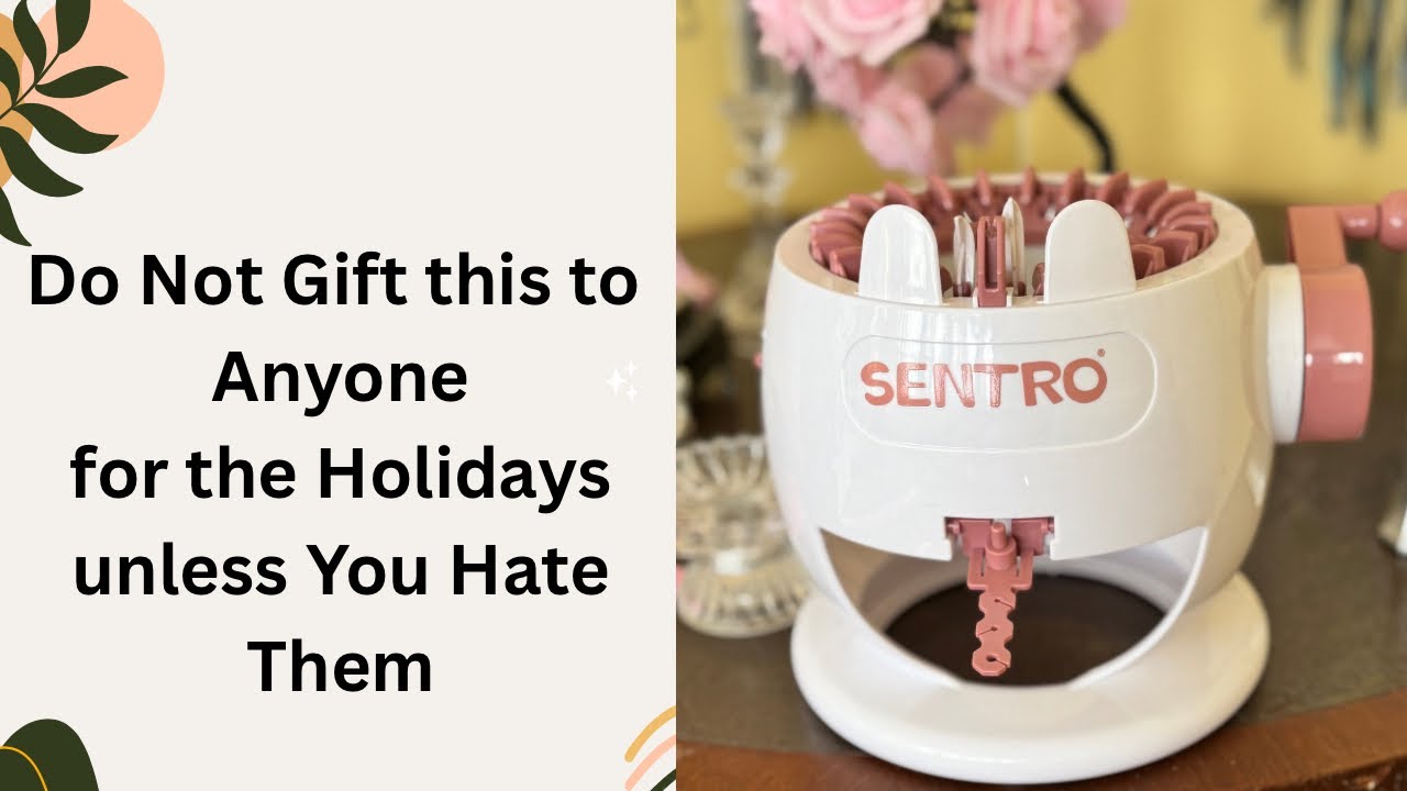 The Sentro Knitting Machine sucks! 