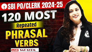 SBI PO & Clerk English Marathon | Phrasal Verbs for Bank Exams | by Rupam Ma