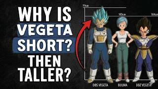 Why is Vegeta Short, then Taller (DBZ vs Super)