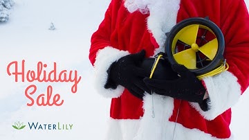 Light up your Holidays with WaterLily!