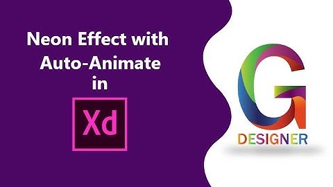 How to Design / Create Auto-Animation  Neon Effect in Adobe XD 2020