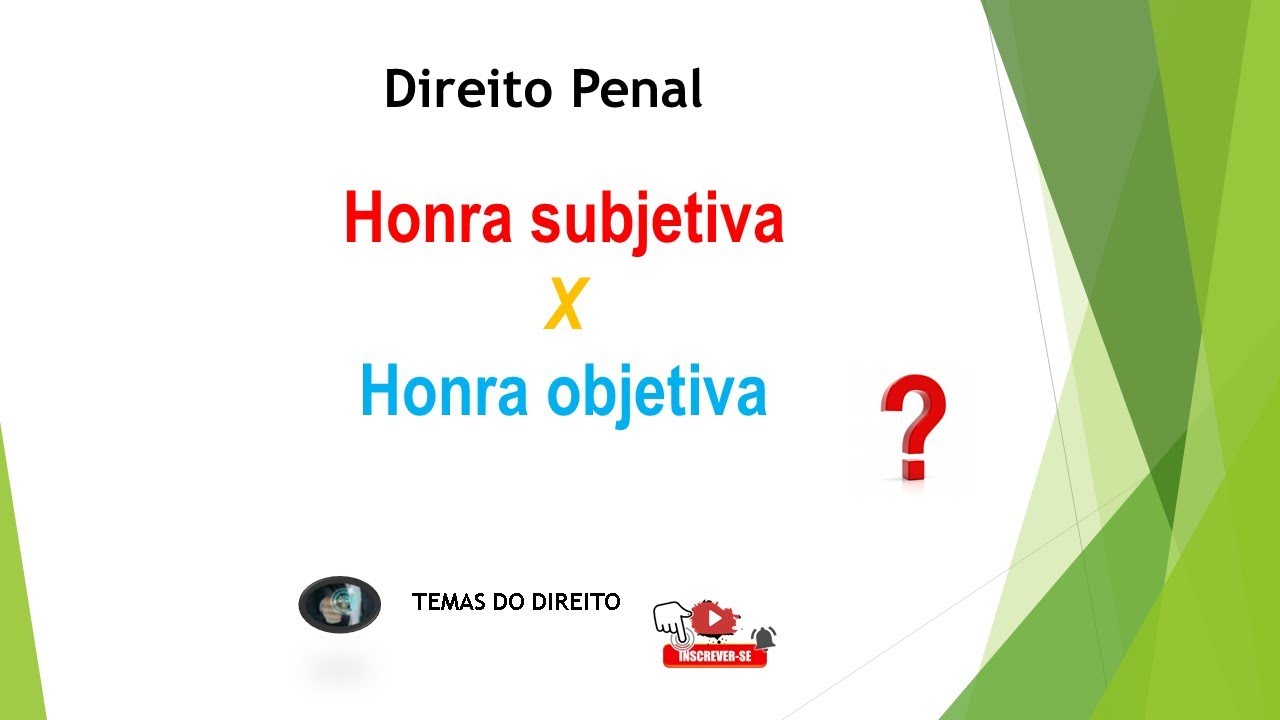 Diferença entre honra subjetiva e honra objetiva - YouTube