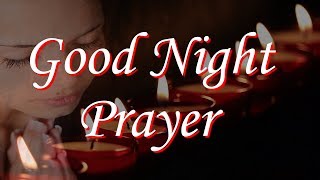 Good Night Prayer - I Lay Me Down To Sleep With Blessing