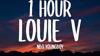 NBA YoungBoy - Louie V (1 HOUR/Lyrics)