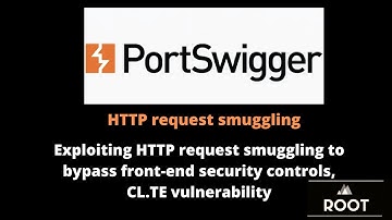 Exploiting HTTP request smuggling to bypass front-end security controls, CL.TE vulnerability
