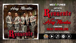 Grupo Renuente - Hay Niveles