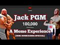 Jack PGM - A Meme Experience (100K SUBSCRIBER SPECIAL)