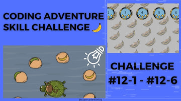 CODE MONKEY: SKILL MODE🍌:  PART 3: LOGIC & EVENTS - CHALLENGE #12-1 - #12-6 (NOT MY CUP OF TEA)