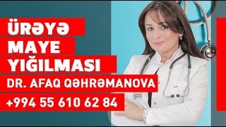 Ureye maye yigilmasi haqqinda / Kardioloq Afaq Qehremanova  / Medplus TV Resimi