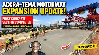 Accra-Tema Motorway Expansion & First Concrete Section As Completed At Tetteh Quarshie Interchange!