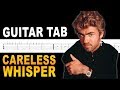 (Meme) Careless Whisper Guitar Tab / Tutorial