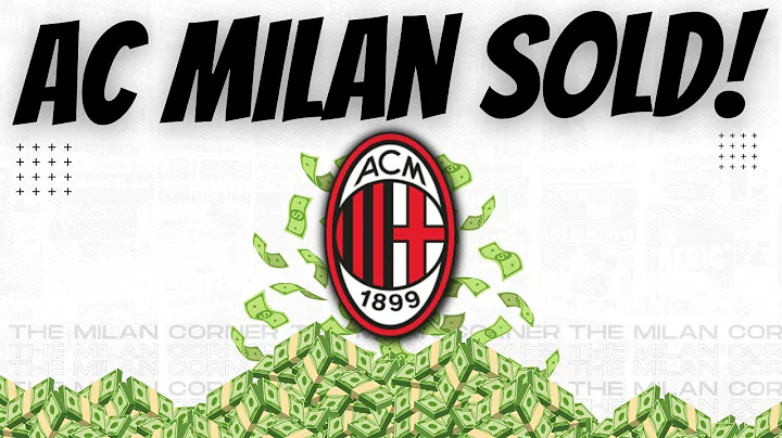 🚨 AC Milan SOLD as RedBird Capital CONFIRM €1.2 billion TAKEOVER!! Who are Milan's NEW owners!? 💰 - DayDayNews