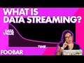 Getting started with Data Streaming