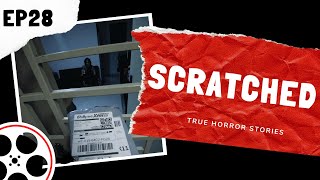 True Horror Stories - Scratched (POV)