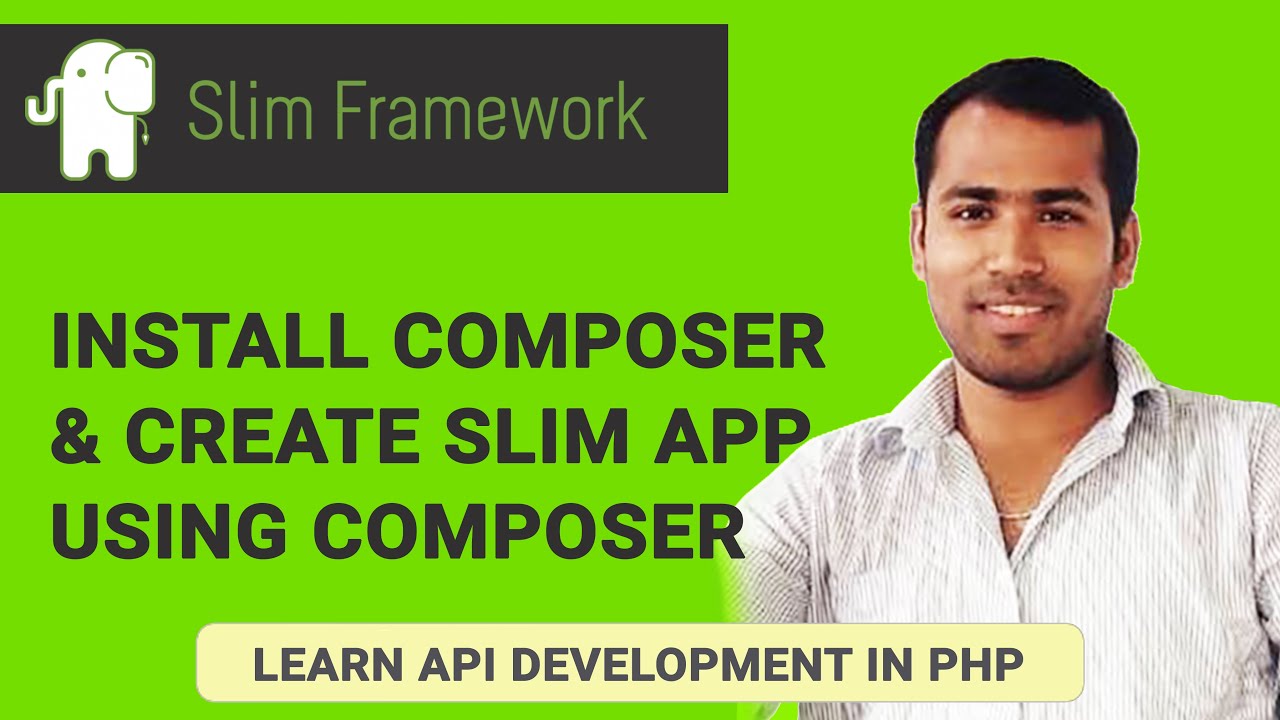 การติดตั้ง composer  2022  Install Composer \u0026 Slim Framework | RESTful APIs Development using PHP \u0026 MySQL  | Part 2