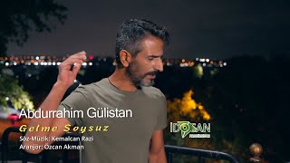 Abdurrahim Gülistan Gelme Soysuz Resimi