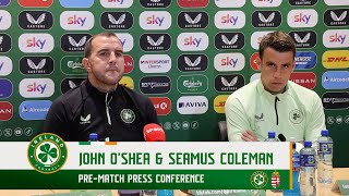 PRE-MATCH PRESS CONFERENCE | John O'Shea & Seamus Coleman | Ireland v Hungary