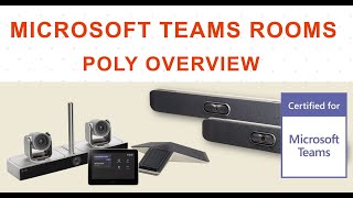 Celebrity ☕Tech🛠 Poly Microsoft Teams Rooms Overview Wealth