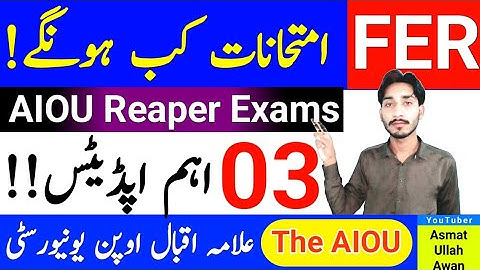 AIOU FER Examination Update 2025 | AIOU Reaper Exams | AIOU 03 Important Update | The AIOU