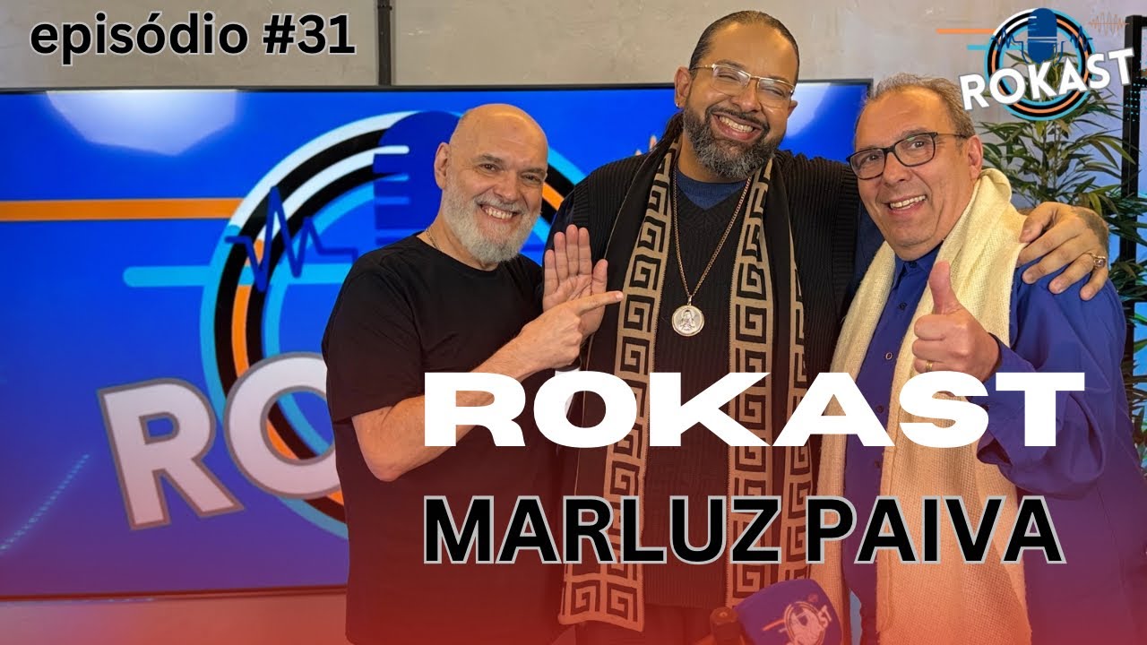 MARLUZ PAIVA - Rokast. Episódio #31