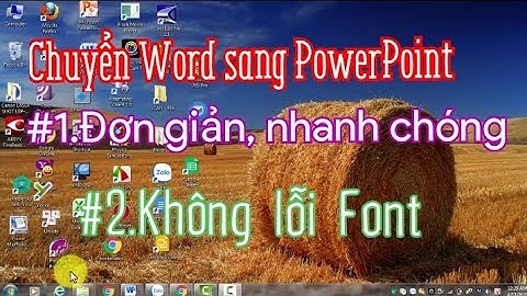 Cách chuyển Word sang PowerPoint đơn giản, nhanh chóng|Convert Word to PowerPoint simply and quickly