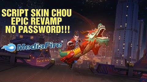 SCRIPT SKIN CHOU EPIC DRAGON BOY NO PASWORD!!!
