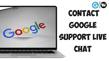 How to Contact Google Support Live Chat (2023)