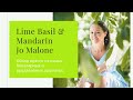 Цитрусовый аромат Lime Basil & Mandarin Jo Malone. Один из самых популярных и продаваемых ароматов.