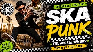 SKA PARTY MIX 🎉 Nonstop Feel Good Ska Hits