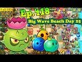 Plants vs zombies 2  spend no more than 3000 sun  big wave beach day 25 ep418